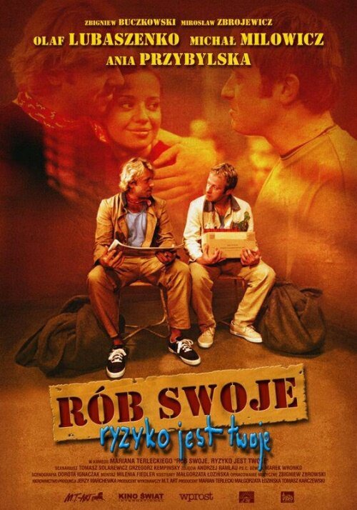 Обложка (Постер) Сделай своё дело / Rób swoje, ryzyko jest twoje (2002) HDRip Обложка (Постер) Сделай своё дело / Rób swoje, ryzyko jest twoje (2002) HDRip