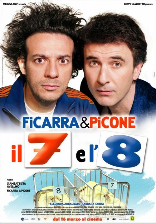 Обложка (Постер) Седьмой и восьмой / Il 7 e l'8 (2007) HDRip Обложка (Постер) Седьмой и восьмой / Il 7 e l'8 (2007) HDRip