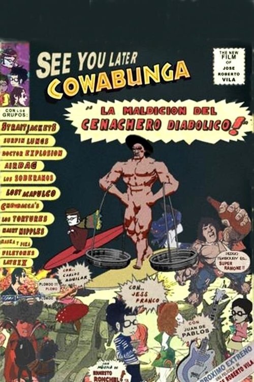 Обложка (Постер) See you later Cowabunga: La maldición del cenachero diabólico! (2004) HDRip Обложка (Постер) See you later Cowabunga: La maldición del cenachero diabólico! (2004) HDRip