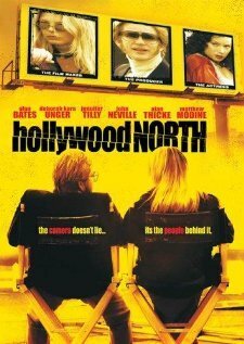 Обложка (Постер) Север Голливуда / Hollywood North (2003) HDRip Обложка (Постер) Север Голливуда / Hollywood North (2003) HDRip