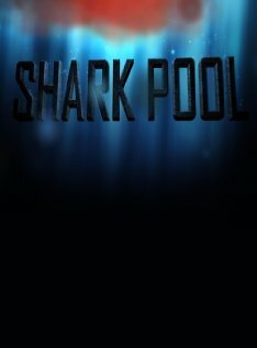 Обложка (Постер) Shark Pool (2011) Обложка (Постер) Shark Pool (2011)