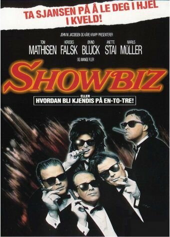 Обложка (Постер) Showbiz - eller hvordan bli kjendis på en-to-tre! (1989) SATRip Обложка (Постер) Showbiz - eller hvordan bli kjendis på en-to-tre! (1989) SATRip