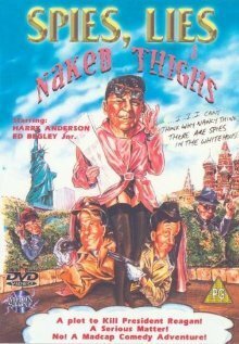 Обложка (Постер) Шпионы, ложь и голые бедра / Spies, Lies & Naked Thighs (1988) SATRip Обложка (Постер) Шпионы, ложь и голые бедра / Spies, Lies & Naked Thighs (1988) SATRip