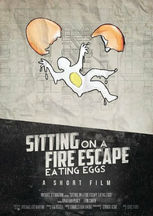 Обложка (Постер) Sitting on a Fire Escape Eating Eggs (2015) Обложка (Постер) Sitting on a Fire Escape Eating Eggs (2015)