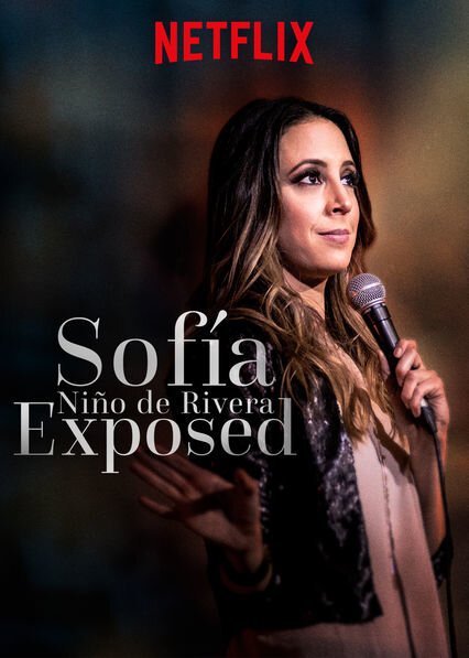 Обложка (Постер) Sofía Niño de Rivera: Expuesta (2016) Обложка (Постер) Sofía Niño de Rivera: Expuesta (2016)