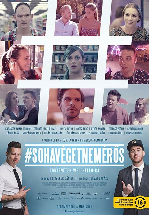Обложка (Постер) #Sohavégetnemérös (2016) CAMRip Обложка (Постер) #Sohavégetnemérös (2016) CAMRip
