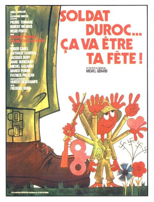 Обложка (Постер) Солдат Дюрок, находящийся в трудном положении / Soldat Duroc, ça va être ta fête! (1975) Обложка (Постер) Солдат Дюрок, находящийся в трудном положении / Soldat Duroc, ça va être ta fête! (1975)