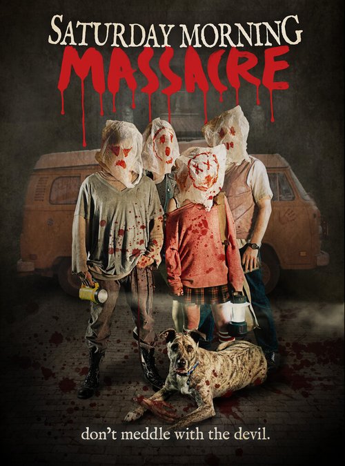 Обложка (Постер) Спокойной ночи, малыши / Saturday Morning Massacre (2012) HDRip Обложка (Постер) Спокойной ночи, малыши / Saturday Morning Massacre (2012) HDRip