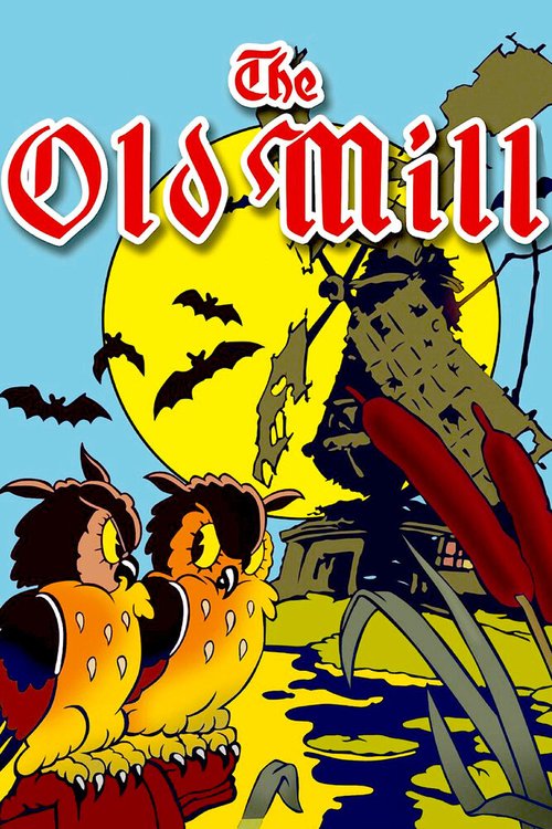 Обложка (Постер) Старая мельница / The Old Mill (1937) Обложка (Постер) Старая мельница / The Old Mill (1937)