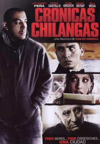 Обложка (Постер) Столичные хроники / Crónicas chilangas (2009) HDRip Обложка (Постер) Столичные хроники / Crónicas chilangas (2009) HDRip