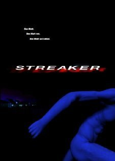 Обложка (Постер) Streaker (2007) HDRip Обложка (Постер) Streaker (2007) HDRip