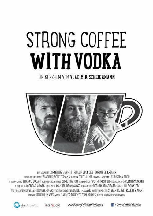 Обложка (Постер) Strong Coffee with Vodka (2014) 