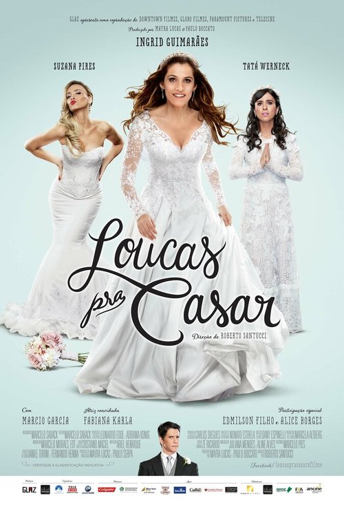Обложка (Постер) Сумасшедшая выходит замуж / Loucas pra Casar (2015) HDRip Обложка (Постер) Сумасшедшая выходит замуж / Loucas pra Casar (2015) HDRip