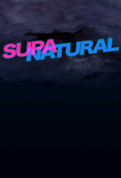 Обложка (Постер) Supanatural (2013) Обложка (Постер) Supanatural (2013)