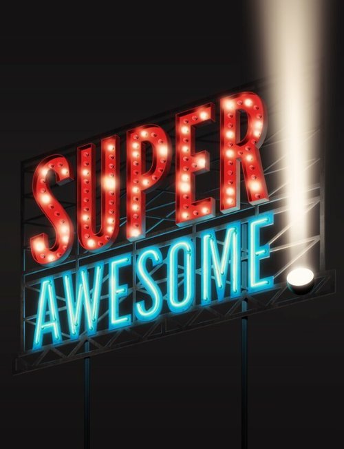 Обложка (Постер) Super Awesome! (2015) HDRip Обложка (Постер) Super Awesome! (2015) HDRip