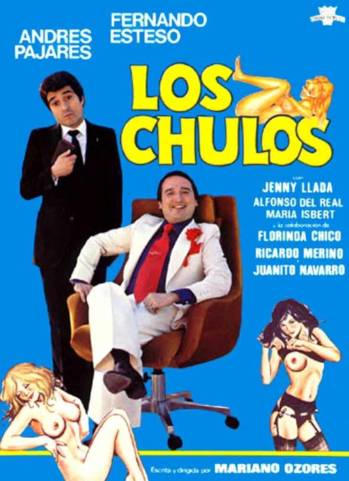 Обложка (Постер) Сутенёр / Los chulos (1981) Обложка (Постер) Сутенёр / Los chulos (1981)