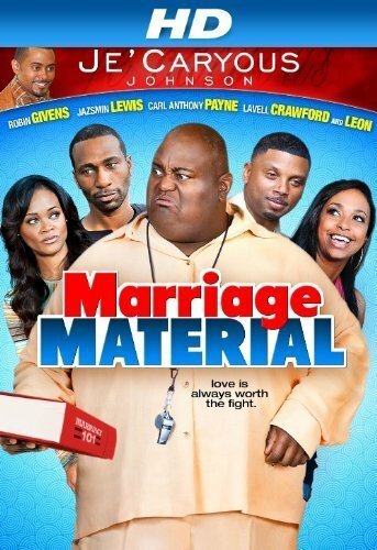 Обложка (Постер) Свадебные материалы ДжеКариоуса Джонсона / Je'Caryous Johnson's Marriage Material (2013) HDRip Обложка (Постер) Свадебные материалы ДжеКариоуса Джонсона / Je'Caryous Johnson's Marriage Material (2013) HDRip