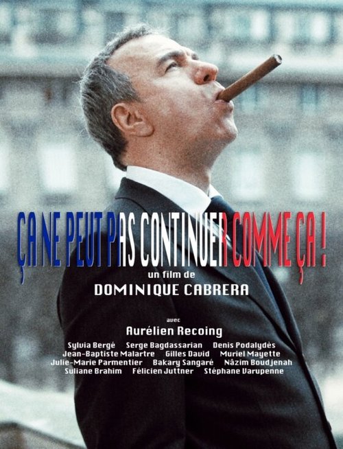 Обложка (Постер) Так больше не может продолжаться! / Ça ne peut pas continuer comme ça! (2012) HDRip Обложка (Постер) Так больше не может продолжаться! / Ça ne peut pas continuer comme ça! (2012) HDRip