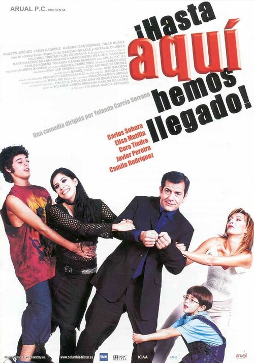 Обложка (Постер) Так далеко мы ушли! / ¡Hasta aquí hemos llegado! (2002) HDRip