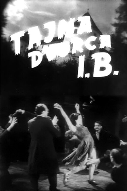Обложка (Постер) Тайна дворца И.Б. / Tajna dvorca I.B. (1951) SATRip Обложка (Постер) Тайна дворца И.Б. / Tajna dvorca I.B. (1951) SATRip