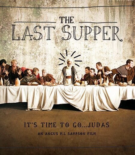 Обложка (Постер) Тайная вечеря / The Last Supper (2009) Обложка (Постер) Тайная вечеря / The Last Supper (2009)