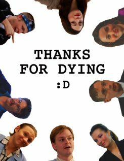 Обложка (Постер) Thanks for Dying (2009) 