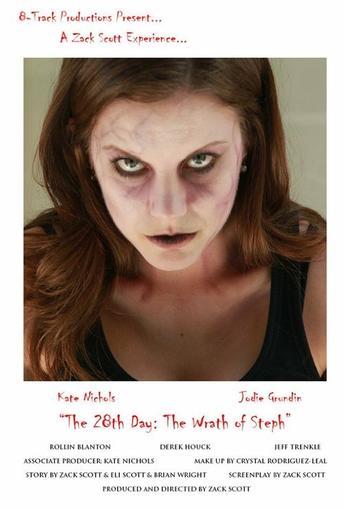Обложка (Постер) The 28th Day: The Wrath of Steph (2013) HDRip Обложка (Постер) The 28th Day: The Wrath of Steph (2013) HDRip
