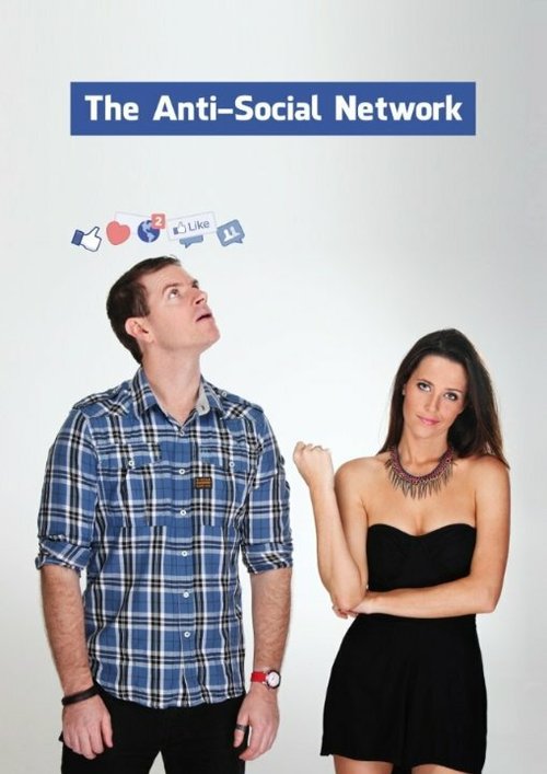 Обложка (Постер) The Anti-Social Network (2013) Обложка (Постер) The Anti-Social Network (2013)