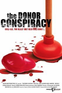 Обложка (Постер) The Donor Conspiracy (2007) HDRip Обложка (Постер) The Donor Conspiracy (2007) HDRip