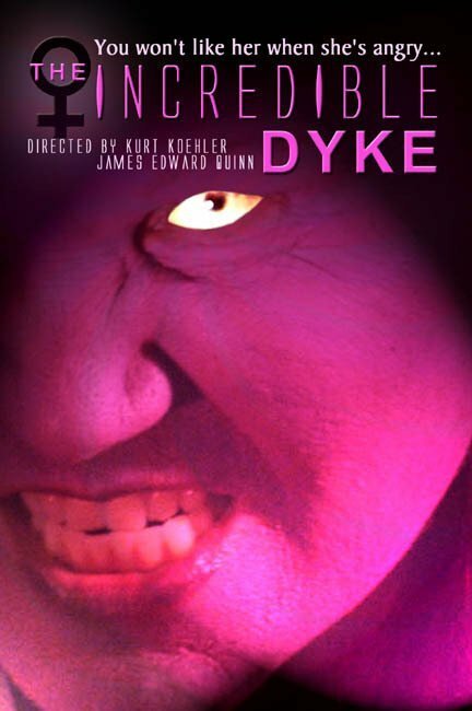 Обложка (Постер) The Incredible Dyke (2007) Обложка (Постер) The Incredible Dyke (2007)