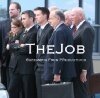Обложка (Постер) The Job (2007) Обложка (Постер) The Job (2007)