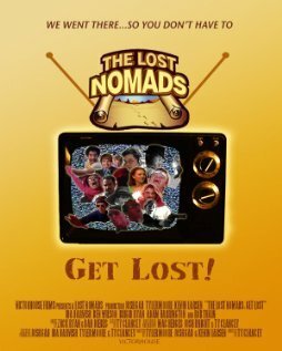 Обложка (Постер) The Lost Nomads: Get Lost! (2009) HDRip Обложка (Постер) The Lost Nomads: Get Lost! (2009) HDRip