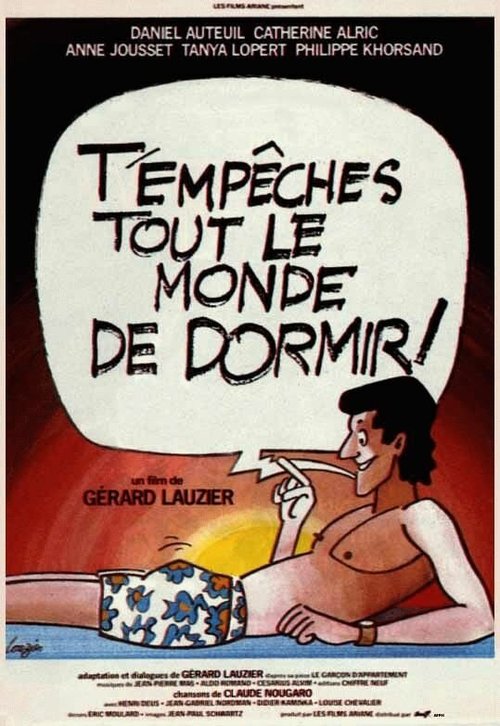 Обложка (Постер) Ты мешаешь всем спать / T'empêches tout le monde de dormir (1982) SATRip Обложка (Постер) Ты мешаешь всем спать / T'empêches tout le monde de dormir (1982) SATRip