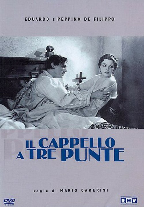 Обложка (Постер) Треугольная шляпа / Il cappello a tre punte (1935) SATRip Обложка (Постер) Треугольная шляпа / Il cappello a tre punte (1935) SATRip