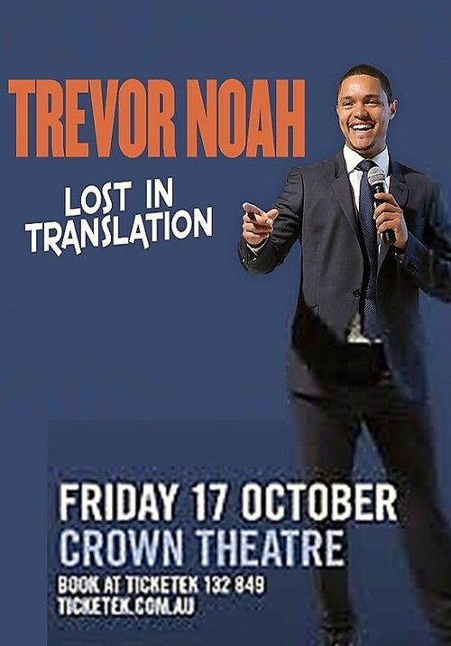 Обложка (Постер) Тревор Ной: Трудности перевода / Trevor Noah: Lost in Translation (2015) HDRip Обложка (Постер) Тревор Ной: Трудности перевода / Trevor Noah: Lost in Translation (2015) HDRip