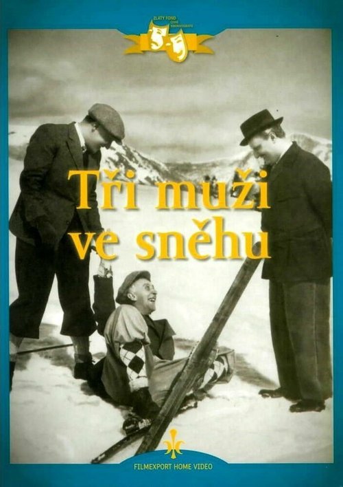Обложка (Постер) Трое на снегу / Tri muzi ve snehu (1936) Обложка (Постер) Трое на снегу / Tri muzi ve snehu (1936)