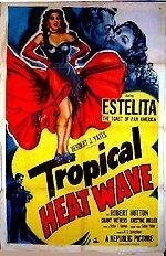 Обложка (Постер) Tropical Heat Wave (1952) SATRip Обложка (Постер) Tropical Heat Wave (1952) SATRip