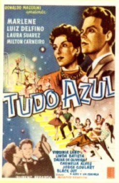 Обложка (Постер) Tudo Azul (1952) SATRip Обложка (Постер) Tudo Azul (1952) SATRip