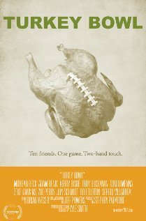 Обложка (Постер) Turkey Bowl (2011) HDRip Обложка (Постер) Turkey Bowl (2011) HDRip