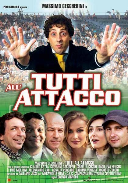 Обложка (Постер) Tutti all'attacco (2005) HDRip Обложка (Постер) Tutti all'attacco (2005) HDRip