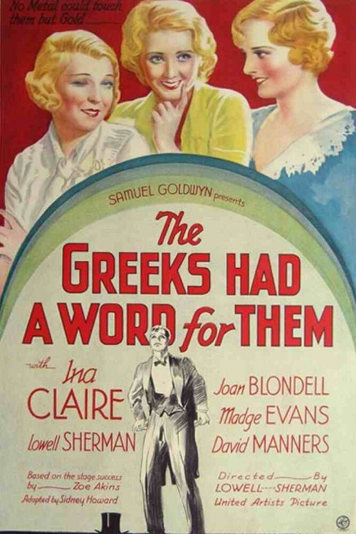 Обложка (Постер) У греков есть слово для них / The Greeks Had a Word for Them (1932) SATRip