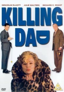 Обложка (Постер) Убивая папу или как любить мать / Killing Dad or How to Love Your Mother (1990) HDRip Обложка (Постер) Убивая папу или как любить мать / Killing Dad or How to Love Your Mother (1990) HDRip