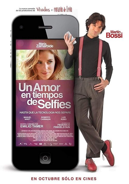 Обложка (Постер) Un amor en tiempos de selfies (2014) Обложка (Постер) Un amor en tiempos de selfies (2014)