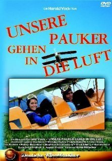 Обложка (Постер) Unsere Pauker gehen in die Luft (1970) SATRip Обложка (Постер) Unsere Pauker gehen in die Luft (1970) SATRip