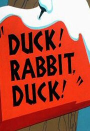 Обложка (Постер) Утка! Кролик, Утка! / Duck! Rabbit, Duck! (1953) Обложка (Постер) Утка! Кролик, Утка! / Duck! Rabbit, Duck! (1953)