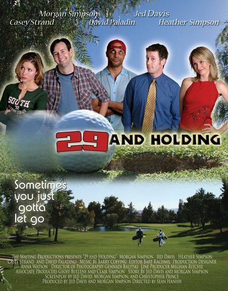 Обложка (Постер) В 29 все только начинается / 29 and Holding (2004) HDRip