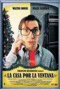 Обложка (Постер) В доме у окна / La casa por la ventana (2010) HDRip Обложка (Постер) В доме у окна / La casa por la ventana (2010) HDRip