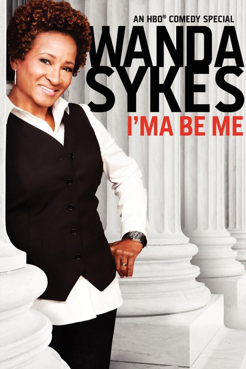 Обложка (Постер) Ванда Сайкс: Быть собой / Wanda Sykes: I'ma Be Me (2009) HDRip