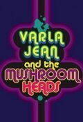 Обложка (Постер) Варла Джин и Грибоголовые / Varla Jean and the Mushroomheads (2011) HDRip Обложка (Постер) Варла Джин и Грибоголовые / Varla Jean and the Mushroomheads (2011) HDRip