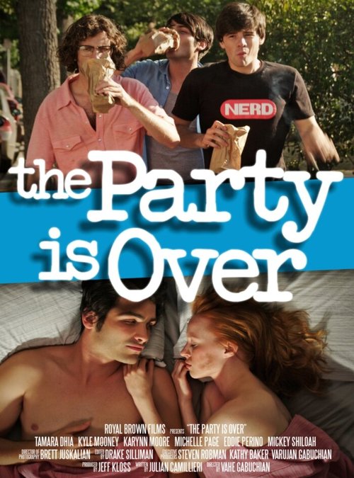 Обложка (Постер) Вечеринка окончена / The Party Is Over (2015) HDRip Обложка (Постер) Вечеринка окончена / The Party Is Over (2015) HDRip